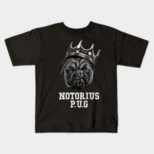 Notorious P.U.G Kids T-Shirt